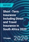 Short -Term Insurance Including Direct and Travel Insurance in South Africa 2020 - Product Thumbnail Image