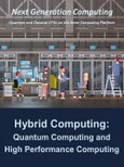 Hybrid Computing: Quantum Computing and High Performance Computing- Product Image