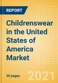 Childrenswear in the United States of America (USA) - Sector Overview, Brand Shares, Market Size and Forecast to 2025- Product Image