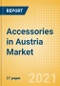 Accessories in Austria - Sector Overview, Brand Shares, Market Size and Forecast to 2025 - Product Thumbnail Image