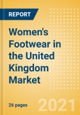 Women's Footwear in the United Kingdom (UK) - Sector Overview, Brand Shares, Market Size and Forecast to 2025- Product Image