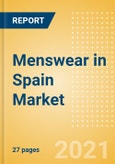Menswear in Spain - Sector Overview, Brand Shares, Market Size and Forecast to 2025- Product Image