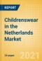 Childrenswear in the Netherlands - Sector Overview, Brand Shares, Market Size and Forecast to 2025 - Product Thumbnail Image