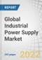 Global Industrial Power Supply Market by Type (AC-DC and DC-DC Converter), Output Power (up to 500W, 500-1000W, 1000W-10kW, 10-75kW, 75-150kW), Vertical (Medical & Healthcare, Transportation, Military & Aerospace, Automobile), Region - Forecast to 2027 - Product Image