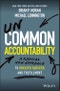 Uncommon Accountability. A Radical New Approach To Greater Success and Fulfillment. Edition No. 1 - Product Thumbnail Image