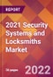 2021 Security Systems and Locksmiths Global Market Size & Growth Report with COVID-19 Impact - Product Image