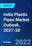 India Plastic Pipes Market Outlook, 2027-28- Product Image