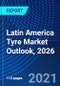 Latin America Tyre Market Outlook, 2026 - Product Thumbnail Image