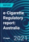 e-Cigarette Regulatory report: Australia - Product Thumbnail Image