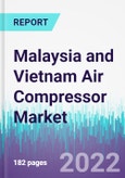 Malaysia and Vietnam Air Compressor Market by Type, by Technology, by Lubrication, by Power Rating, and by End-User - Malaysia and Vietnam Opportunity Analysis and Industry Forecast 2022-2030- Product Image