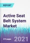 Active Seat Belt System Market by Component, by Application - Global Opportunity Analysis and Industry Forecast, 2021 - 2030 - Product Image