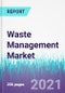 Waste Management Market by Waste Type, by Service - Global Opportunity Analysis and Industry Forecast, 2021 - 2030 - Product Thumbnail Image