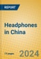 Headphones in China - Product Image