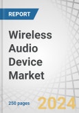 Wireless Audio Device Market by Product (Headphones, True Wireless Hearables/Earbuds, Speaker) Technology (Bluetooth, Wi-Fi, Airplay), Application (Home Audio, Consumer, Professional, Automotive), Functionality and Region - Global Forecast to 2028- Product Image