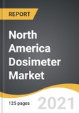 North America Dosimeter Market 2021-2028- Product Image