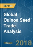 Global Quinoa Seed Trade Analysis - Growth and Trends- Product Image