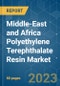 Middle-East and Africa Polyethylene Terephthalate (PET) Resin Market - Growth, Trends, COVID-19 Impact, and Forecasts (2022 - 2027) - Product Thumbnail Image