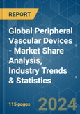 Global Peripheral Vascular Devices - Market Share Analysis, Industry Trends & Statistics, Growth Forecasts 2019 - 2029- Product Image