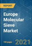 Europe Molecular Sieve Market - Growth, Trends, COVID-19 Impact, and Forecasts (2021 - 2026)- Product Image