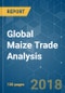 Global Maize Trade Analysis - Segmented by Geography - Growth, Trends, and Forecast (2018 - 2023) - Product Thumbnail Image