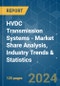 HVDC Transmission Systems - Market Share Analysis, Industry Trends & Statistics, Growth Forecasts 2020 - 2029 - Product Image