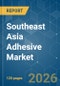 Southeast Asia Adhesive - Market Share Analysis, Industry Trends & Statistics, Growth Forecasts (2026-2031) - Product Thumbnail Image