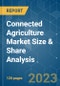 Connected Agriculture Market Size & Share Analysis - Growth Trends & Forecasts (2023 - 2028) - Product Thumbnail Image