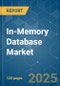 in-Memory Database Market - Growth, Trends, COVID-19 Impact, and Forecasts (2023-2028) - Product Thumbnail Image