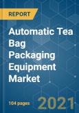 Automatic Tea Bag Packaging Equipment Market - Growth, Trends, COVID-19 Impact, and Forecasts (2021 - 2026)- Product Image