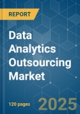 Data Analytics Outsourcing Market - Growth, Trends, COVID-19 Impact, and Forecasts (2021 - 2026)- Product Image