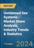 Unmanned Sea Systems - Market Share Analysis, Industry Trends & Statistics, Growth Forecasts 2019 - 2029- Product Image