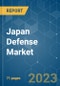 Japan Defense Market - Growth, Trends, COVID-19 Impact, and Forecasts (2021 - 2030) - Product Image