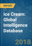 Ice Cream: Global Intelligence Database- Product Image