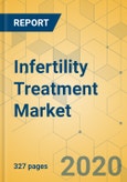 Infertility Treatment Market - Global Outlook and Forecast 2019-2024- Product Image