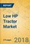 Low HP Tractor Market - Global Outlook and Forecast 2018-2023 - Product Thumbnail Image