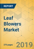 Leaf Blowers Market - Global Outlook and Forecast 2019-2024- Product Image