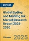Global Coding and Marking Ink Market Research Report 2025-2030 - Product Thumbnail Image