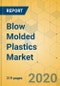 Blow Molded Plastics Market - Global Outlook and Forecast 2020-2025 - Product Thumbnail Image
