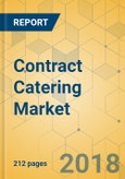 Contract Catering Market - Global Outlook and Forecast 2018-2023- Product Image