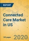 Connected Care Market in US - Industry Outlook & Forecast 2020-2025 - Product Thumbnail Image