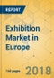 Exhibition Market in Europe - Industry Outlook and Forecast 2018-2023 - Product Thumbnail Image