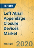 Left Atrial Appendage Closure Devices Market - Global Outlook and Forecast 2020-2025- Product Image