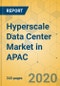 Hyperscale Data Center Market in APAC- Industry Outlook and Forecast 2020-2025 - Product Thumbnail Image