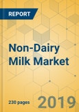 Non-Dairy Milk Market - Global Outlook and Forecast 2019-2024- Product Image