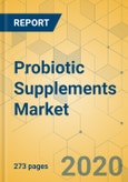 Probiotic Supplements Market - Global Outlook and Forecast 2020-2025- Product Image