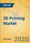 3D Printing Market - Global Outlook and Forecast 2020-2025 - Product Thumbnail Image