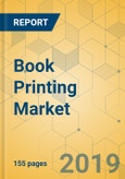 Book Printing Market - Global Outlook and Forecast 2019-2024- Product Image