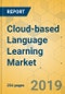 Cloud-based Language Learning Market - Global Outlook and Forecast 2019-2024 - Product Thumbnail Image