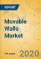 Movable Walls Market - Global Outlook and Forecast 2020-2025 - Product Thumbnail Image