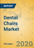 Dental Chairs Market - Global Outlook and Forecast 2020-2025- Product Image